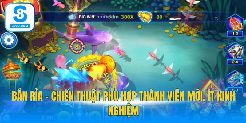 Bắn rỉa - Chiến thuật phù hợp thành viên mới, ít kinh nghiệm