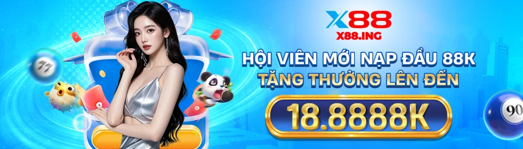 X88 nhà cái casino online uy tín xanh chín tặng 88k khi tham gia